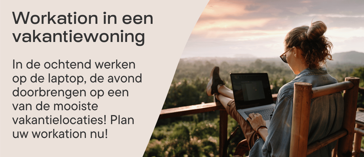 NewsletterBanner_1200x520px_Workation_BEnl_NL.png