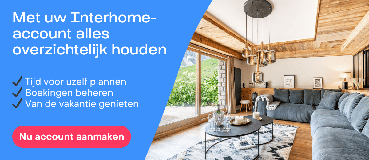 Met uw Interhome-account alles overzichtelijk houden: tijd voor uzelf plannen, boekingen beheren, van de vakantie genieten. Nu account aanmaken.